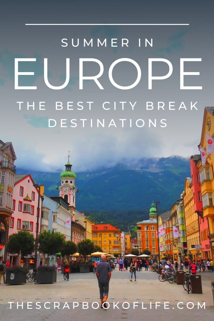 Summer in Europe - The Best City Break Destinations Pin Image