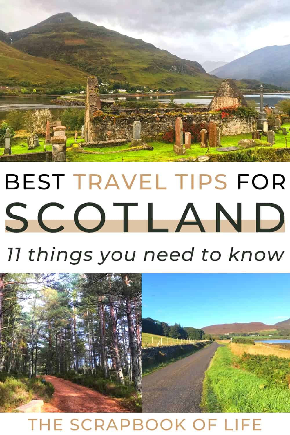 10+ Useful Scotland Travel Tips + One You Won't Have Already Read!